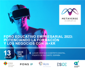 Read more about the article BUSINESS EDUCATION FORUM 2023: EMPOWERING TRAINING AND BUSINESS WITH IA + XR